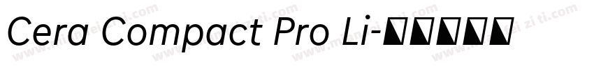 Cera Compact Pro Li字体转换